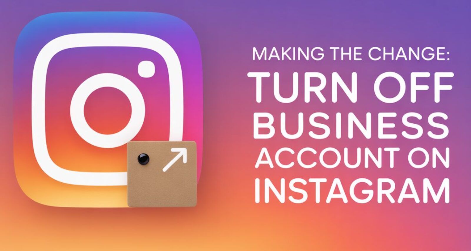 how-to-turn-off-business-account-on-instagram-a-complete-guide-for-2025