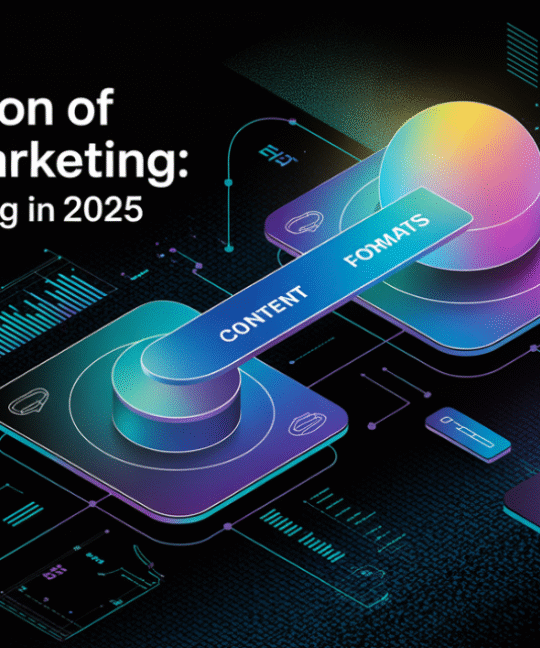 The Evolution of Content Marketing: How It’s Changing in 2025